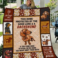 Dachshunds Protect Home Dachshund Doxie Wiener Dog Lovers CL291220109MI Quilt Blanket and Home Decor